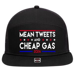 Mean Tweets And Cheap Gas 2024 Donald Trump 7 Panel Mesh Trucker Snapback Hat