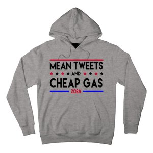 Mean Tweets And Cheap Gas 2024 Donald Trump Hoodie