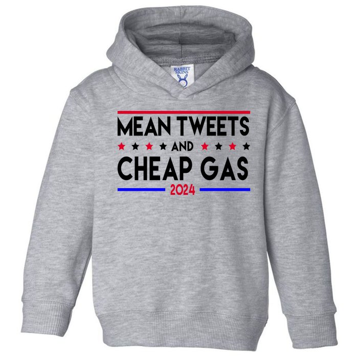 Mean Tweets And Cheap Gas 2024 Donald Trump Toddler Hoodie