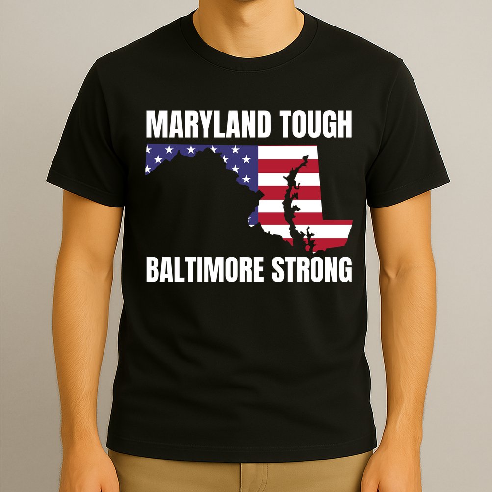 Maryland Tough Baltimore Strong T-Shirt