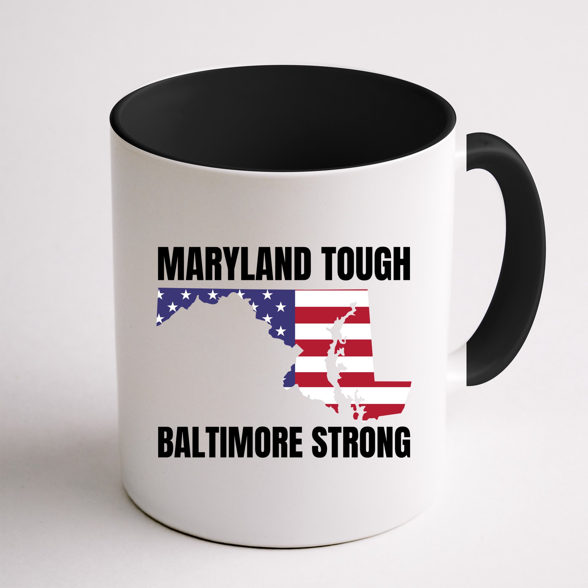 Maryland Tough Baltimore Strong Mug