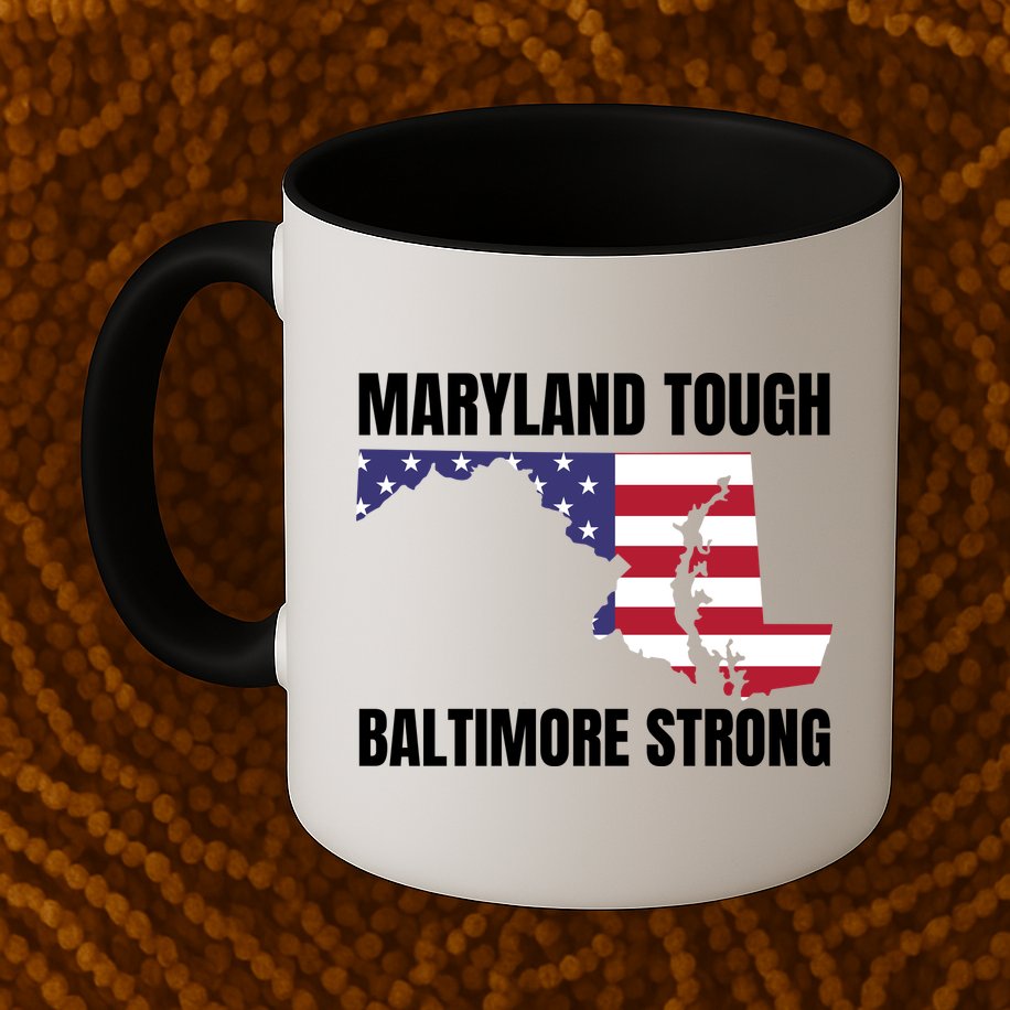 Maryland Tough Baltimore Strong Mug
