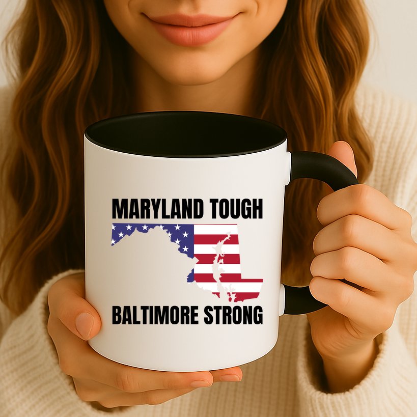 Maryland Tough Baltimore Strong Mug