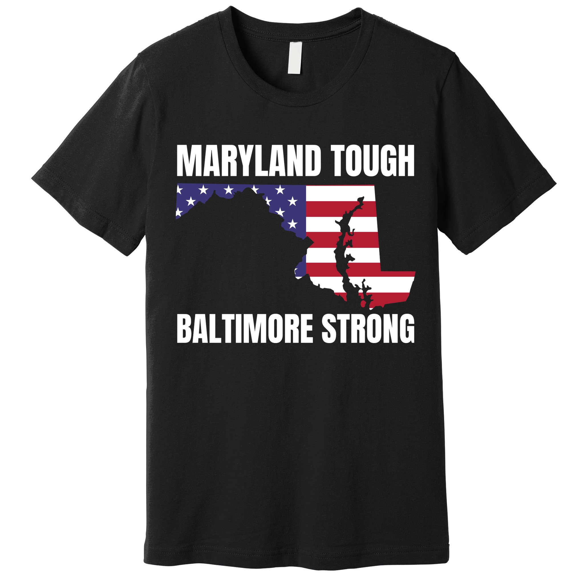Maryland Tough Baltimore Strong Premium T-Shirt