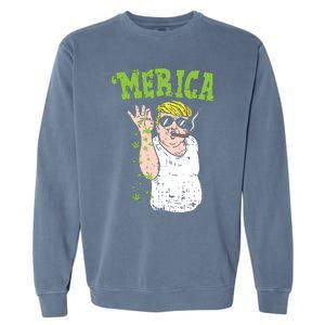 Merica Trump Bae Smoking Weed Cannabis Funny 420 Stoner Gift Garment-Dyed Sweatshirt