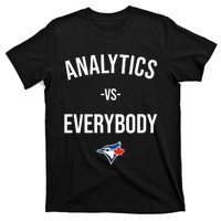 Megzmurr Toronto Blue Analytics Vs Everybody T-Shirt