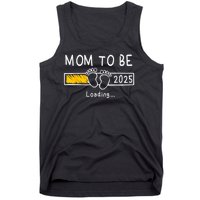 Mom To Be 2025 Loading Mom Est 2025 Promoted To Mommy Tank Top