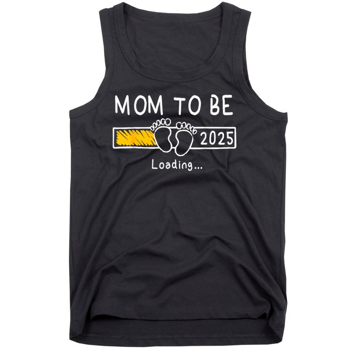 Mom To Be 2025 Loading Mom Est 2025 Promoted To Mommy Tank Top