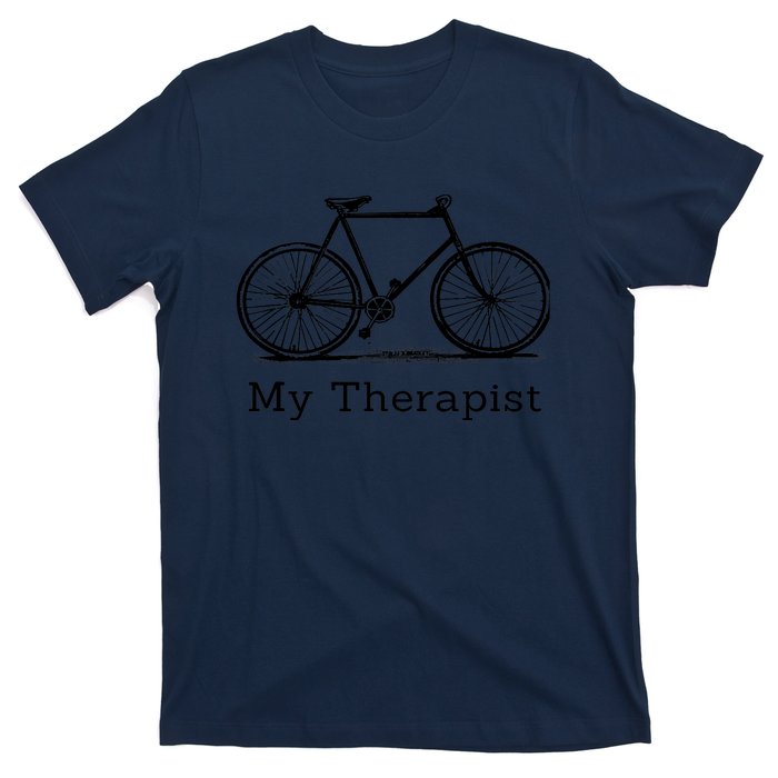 My Therapist Bicycle Funny Bike Riding Rider Cycling T-Shirt