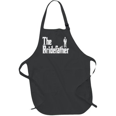 Mens The Bridefather Father Of Bride Dad Wedding Rehearsal Dinner Full-Length Apron With Pockets