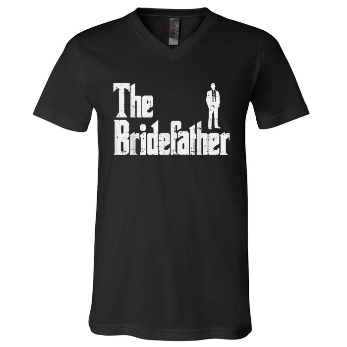 Mens The Bridefather Father Of Bride Dad Wedding Rehearsal Dinner V-Neck T-Shirt