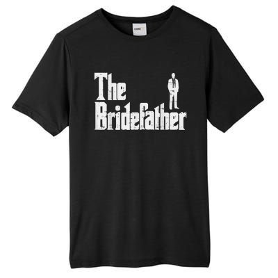 Mens The Bridefather Father Of Bride Dad Wedding Rehearsal Dinner Tall Fusion ChromaSoft Performance T-Shirt