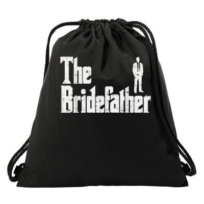 Mens The Bridefather Father Of Bride Dad Wedding Rehearsal Dinner Drawstring Bag