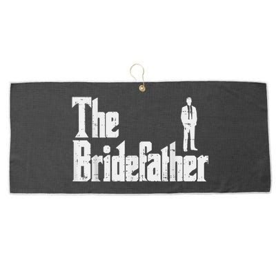 Mens The Bridefather Father Of Bride Dad Wedding Rehearsal Dinner Large Microfiber Waffle Golf Towel