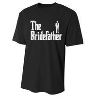 Mens The Bridefather Father Of Bride Dad Wedding Rehearsal Dinner Performance Sprint T-Shirt