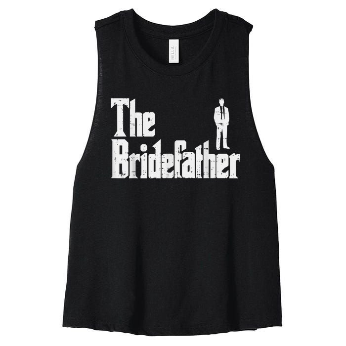 Mens The Bridefather Father Of Bride Dad Wedding Rehearsal Dinner Women's Racerback Cropped Tank