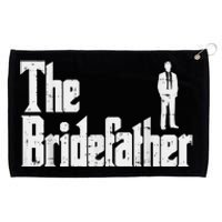 Mens The Bridefather Father Of Bride Dad Wedding Rehearsal Dinner Grommeted Golf Towel