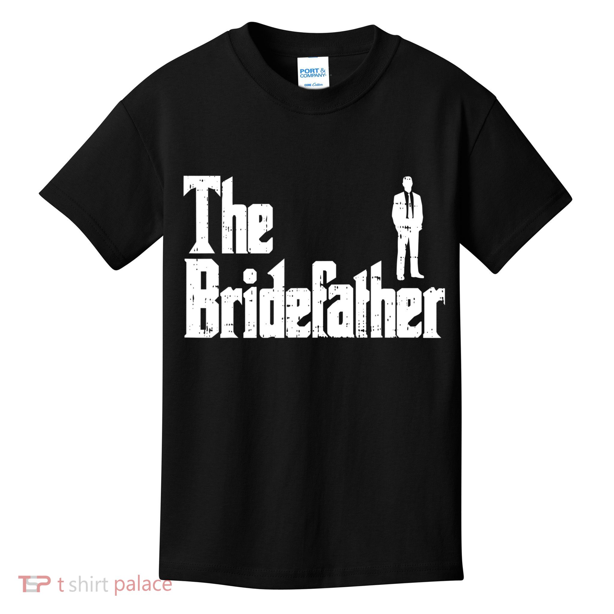Mens The Bridefather Father Of Bride Dad Wedding Rehearsal Dinner Kids T-Shirt