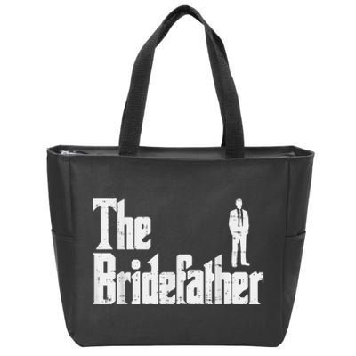 Mens The Bridefather Father Of Bride Dad Wedding Rehearsal Dinner Zip Tote Bag