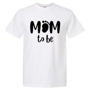 Mom To Be Pregnancy Announcement Garment-Dyed Heavyweight T-Shirt