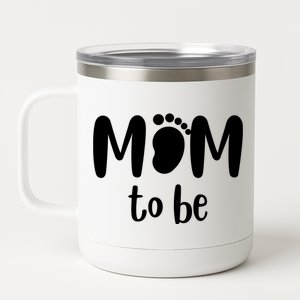 Mom To Be Pregnancy Announcement 12 oz Stainless Steel Tumbler Cup