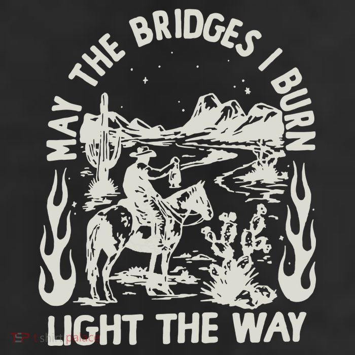 May The Bridges I Burn Light The Way 7 Panel Mesh Trucker Snapback Hat