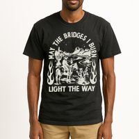 May The Bridges I Burn Light The Way Tall T-Shirt