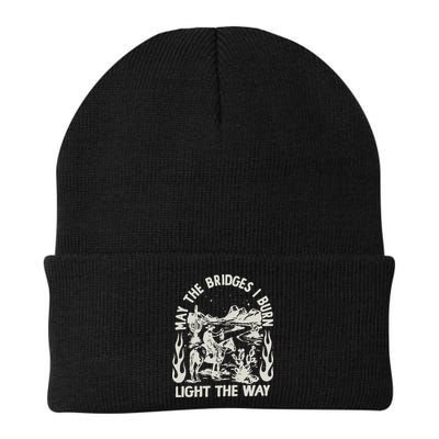 May The Bridges I Burn Light The Way Beanie