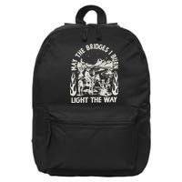 May The Bridges I Burn Light The Way 16 in Basic Backpack