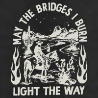 May The Bridges I Burn Light The Way Golf Towel