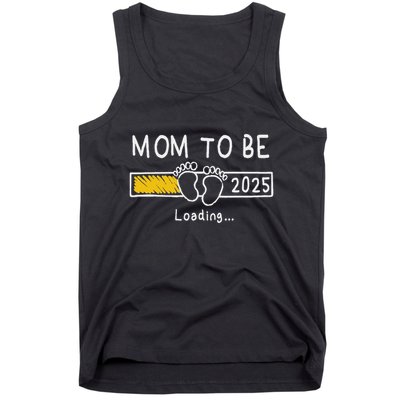 Mom To Be 2025 Loading Mom Est 2025 Promoted To Mommy Tank Top