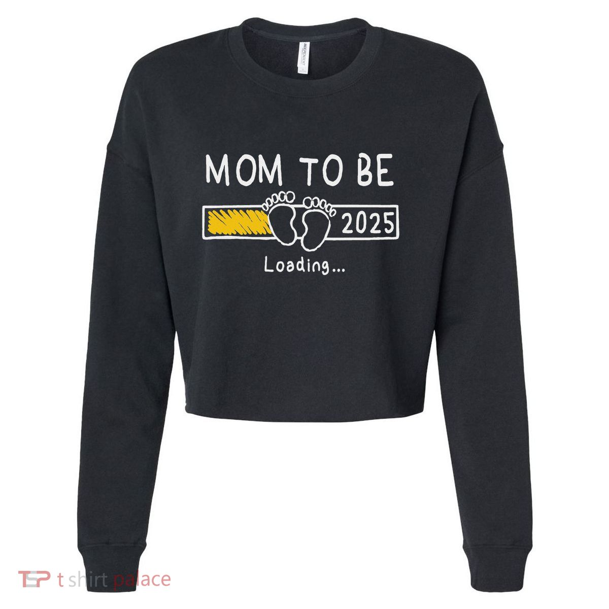 Mom To Be 2025 Loading Mom Est 2025 Promoted To Mommy Cropped Pullover Crew
