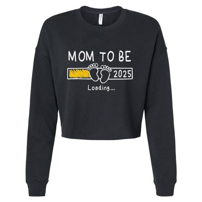 Mom To Be 2025 Loading Mom Est 2025 Promoted To Mommy Cropped Pullover Crew