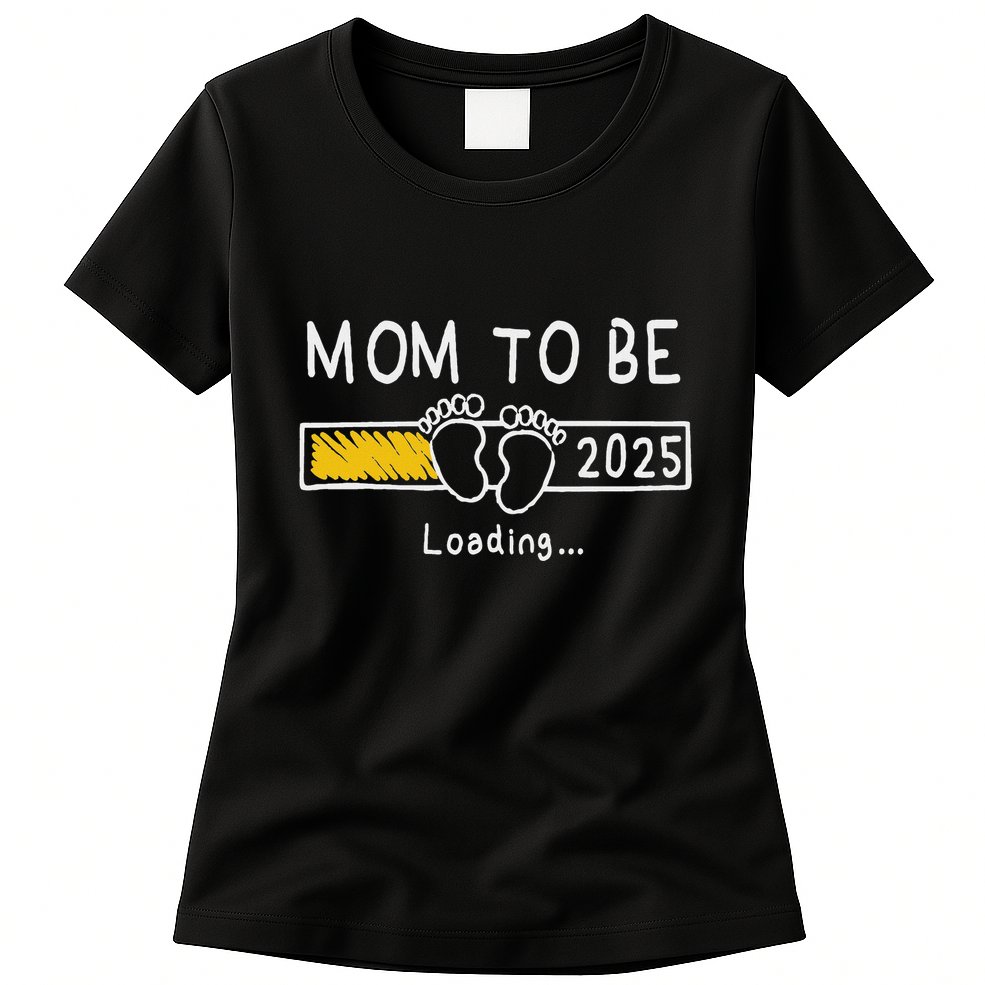 Mom To Be 2025 Loading Mom Est 2025 Promoted To Mommy Womens T-Shirt