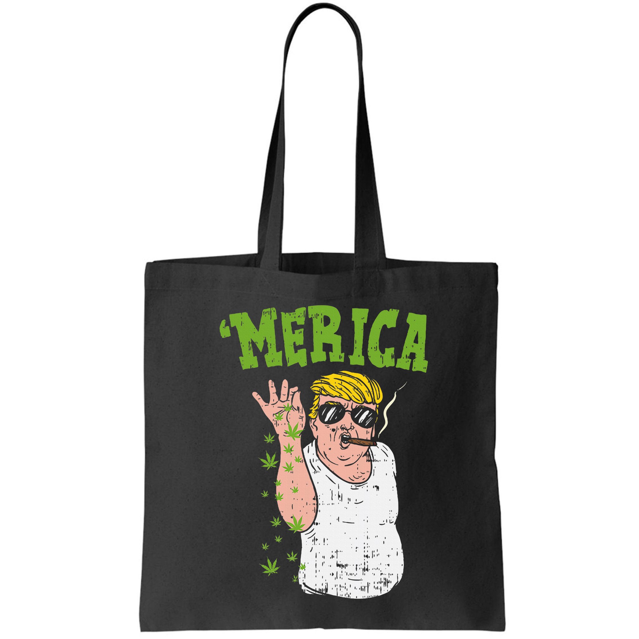 Merica Trump Bae Smoking Weed Cannabis Funny 420 Stoner Gift Bag