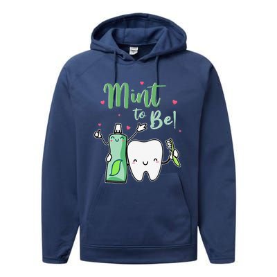 Mint To Be Funny Toothpaste & Tooth Dentist Valentine's Day Performance Fleece Hoodie