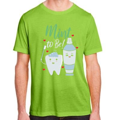 Mint To Be Dental Assistant Dentist Valentines Day Gift Adult ChromaSoft Performance T-Shirt