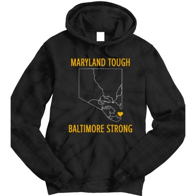 Maryland Tough Baltimore Strong Tie Dye Hoodie