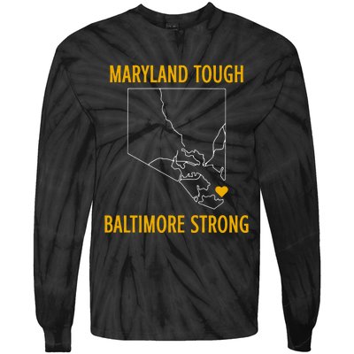 Maryland Tough Baltimore Strong Tie-Dye Long Sleeve Shirt