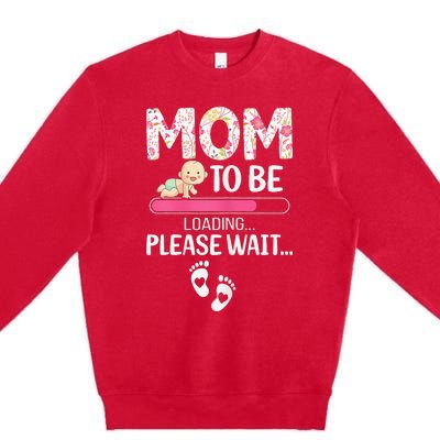 Mom To Be Mother's Day First Time Mom Pregnancy Premium Crewneck Sweatshirt