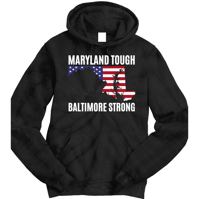 Maryland Tough Baltimore Strong Tie Dye Hoodie