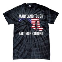 Maryland Tough Baltimore Strong Tie-Dye T-Shirt