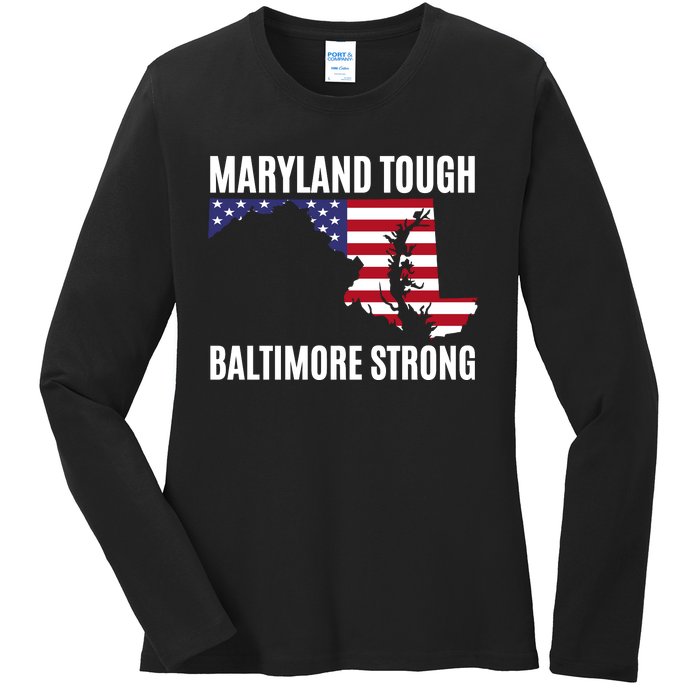 Maryland Tough Baltimore Strong Ladies Long Sleeve Shirt