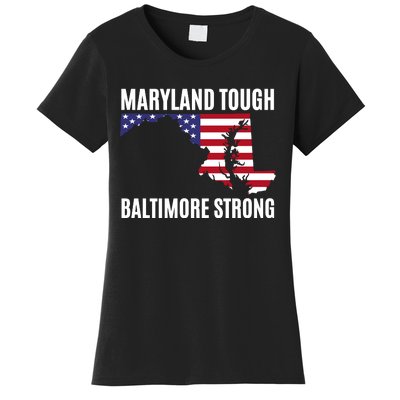 Maryland Tough Baltimore Strong Women's T-Shirt