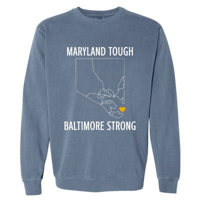 Maryland Tough Baltimore Strong Garment-Dyed Sweatshirt