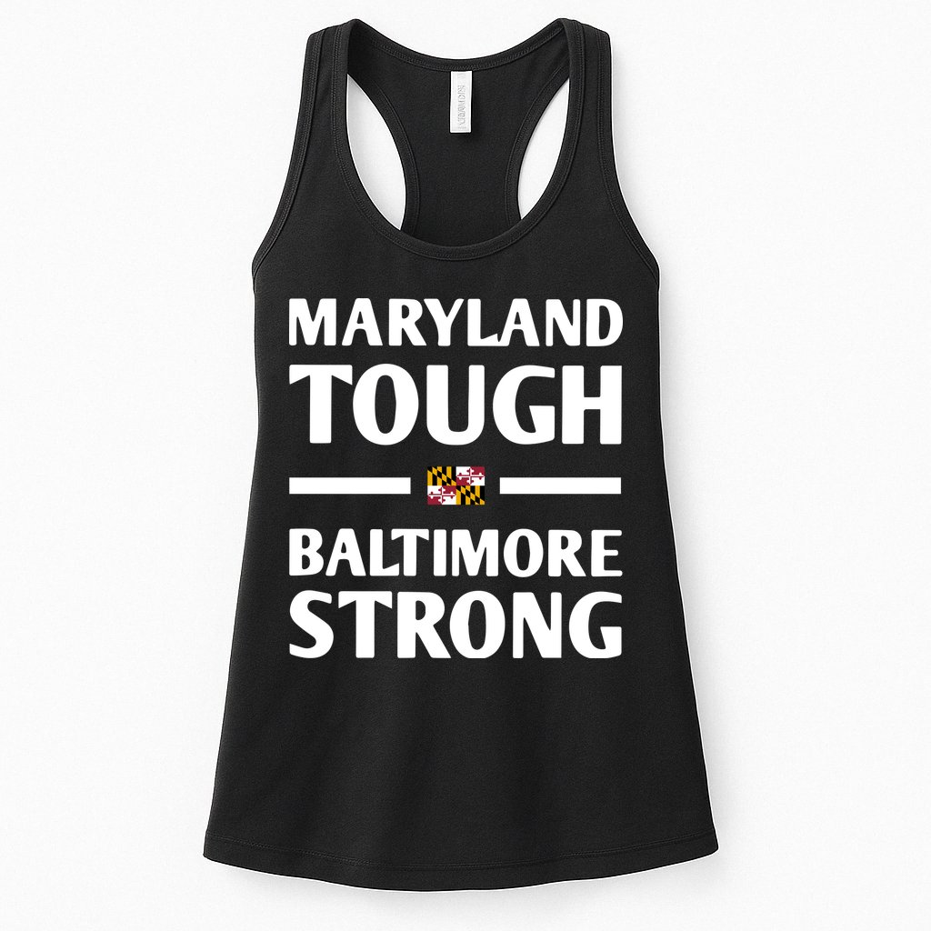 Maryland Tough Baltimore Strong Womens Tank Top