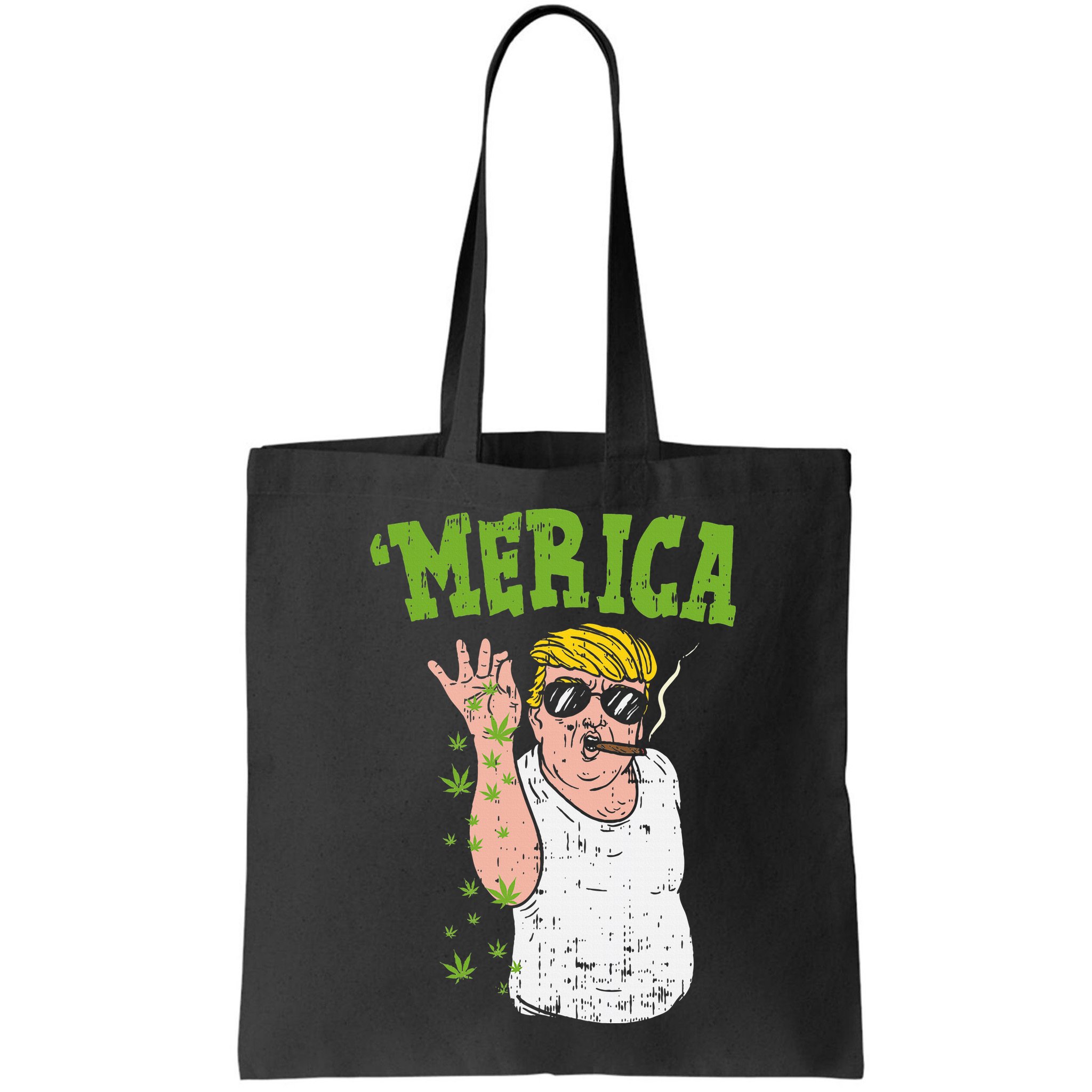 Merica Trump Bae Smoking Weed Cannabis Funny 420 Stoner Gift Bag