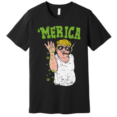 Merica Trump Bae Smoking Weed Cannabis Funny 420 Stoner Gift Premium T-Shirt