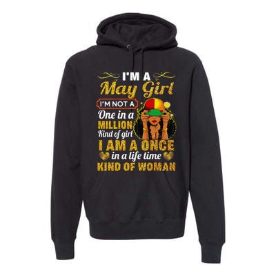 May Taurus Birthday Gift Once In Lifetime Kinda Woman Premium Hoodie