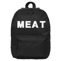 MEAT Tasty BBQ Food Funny 16 in Basic Backpack